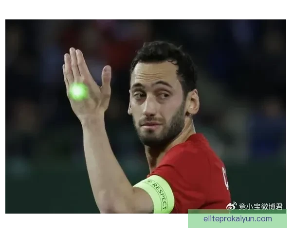 恰尔汗奥卢职业态度持续受到好评，展现出高水平的稳定性和竞争力。