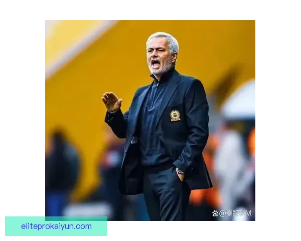 穆里尼奥战术适配性逐渐提升，球队表现稳健备受关注